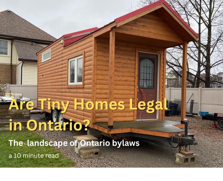 Canada is a big country, and each Province has it's own rules about Living in a Tiny House. In this blog, we talk about the 2 most active Provinces, with a focus especially on Ontario.